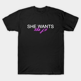 She wants the JD T-Shirt